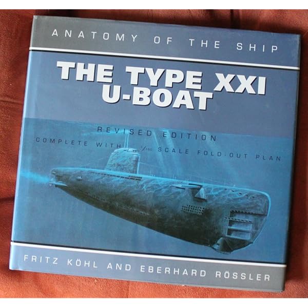 Amazon.com: Type XXI U-Boat (Electroboot) The story of the world's